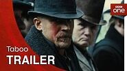 Taboo Trailer - BBC One