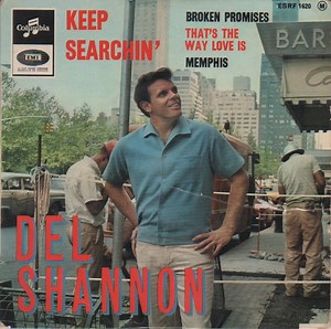 Del Shannon - Keep Searchin' (We'll Follow The Sun)