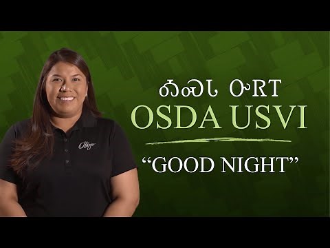 Cherokee Word of the Week: Good Night