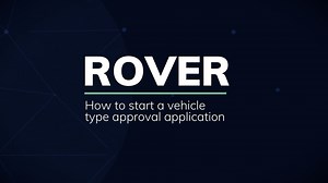 ROVER - How to start a vehicle type approval application