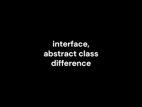 28_interface, abstract class difference