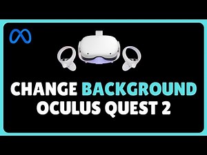 How to Change Background on Oculus Quest 2 !