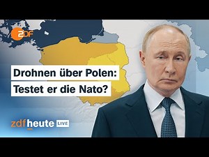 Poland shoots down Russian drones – Putin's goals and how NATO reacts | ZDFheute live