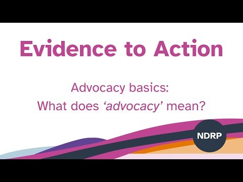 Advocacy basics: What does ‘advocacy’ mean?