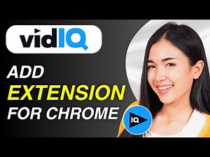 How To Add Vidiq Extension For Chrome | Easy Guide