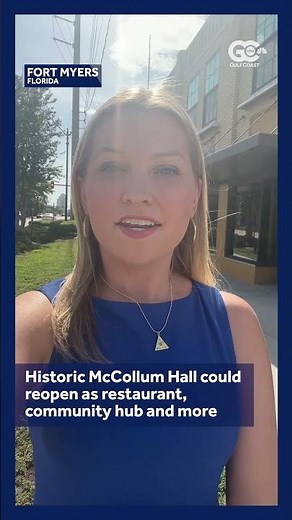 Fort Myers' McCollum Hall could reopen as restaurant, community hub and more