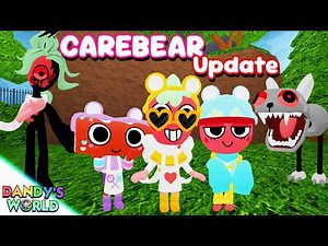 🔴CAREBEAR UPDATE Part 2 | DANDY'S WORLD ( W/ Viewers )