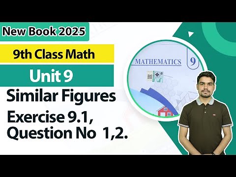9th Class Math Unit 9 | Exercise 9.1 Question 1,2 | 9th Math Book 2025