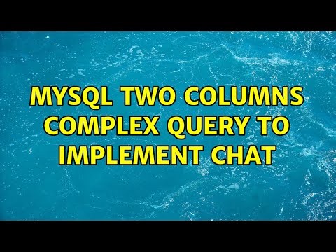 MySQL two columns complex query to implement chat