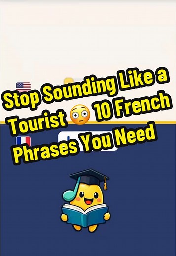 Essential French Phrases for Everyday Conversations