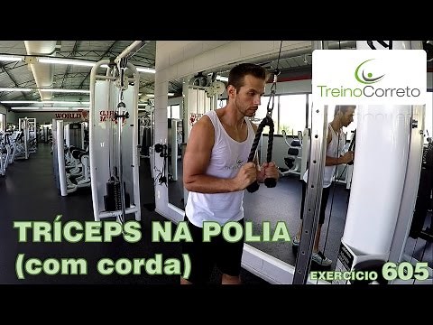 605. TRÍCEPS NA POLIA COM CORDA - Treino Correto