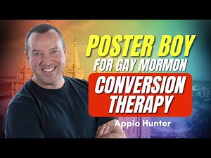Poster Boy for Mormon Gay Conversion Therapy - Appio Hunter | Ep. 2099
