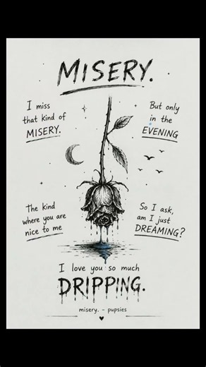 🥵🤐I Miss That Kind of Misery misery (Lyrics)| pupsies