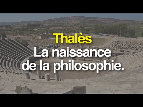 THALES: The Birth of Philosophy