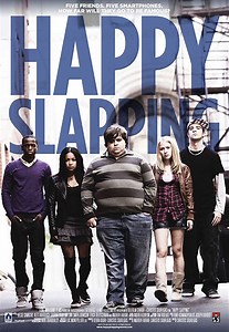Happy Slapping (2013) | ČSFD.cz