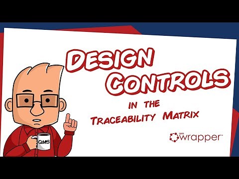 Design Controls in the Traceability Matrix