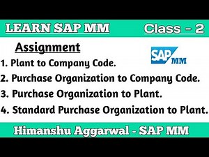 SAP MM Organization Structure Assignment