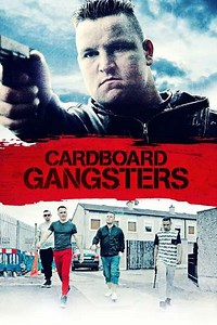 Cardboard Gangsters - Movie