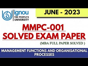 IGNOU MMPC-001 Solved Paper June 2023 | Management Functions & Organisational Processes |