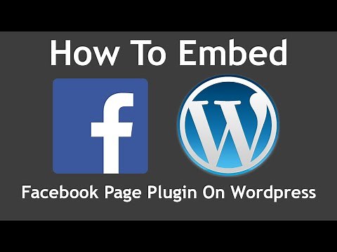 How To Embed a Facebook Page Plugin on Wordpress (2016)