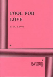 Fool for Love (play) - Alchetron, The Free Social Encyclopedia