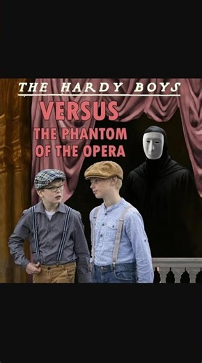 Hardy Boys Versus the Phantom of the Opera - Audiobook