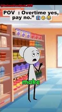Overtime yes, pay no ” 👔🤥😂 #funny #manager #employeefirst #animation #corporate