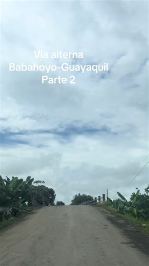 Ruta alterna a Babahoyo desde Guayaquil