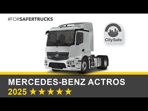 Euro NCAP Crash & Safety Tests of Mercedes-Benz Actros (4x2 Tractor Unit) 2025