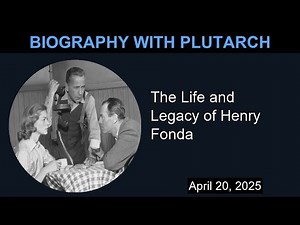 The Life and Legacy of Henry Fonda | Biography With Plutarch