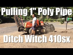 Ditch Witch 410sx Vibratory Plow Pulling 1" Poly Pipe for Irrigation System