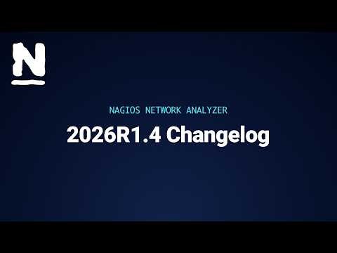 [Changelog] - Nagios Network Analyzer 2026R1.4
