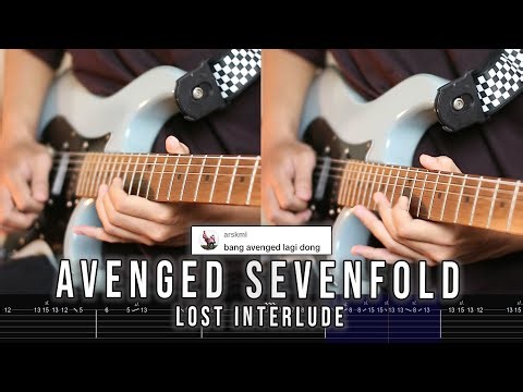 Avenged Sevenfold - Lost Guitar Interlude + TAB
