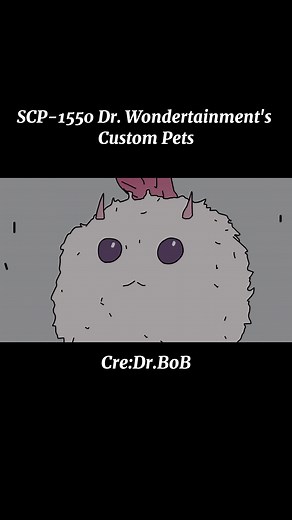 SCP-1550 Dr. Wondertainment's Custom Pets Part 5 #scp1550 #drbob #foryou #fyp #horror #scp #viral #scary