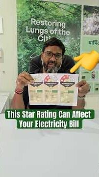 What are Star Ratings? How Does it Help Reduce Your Electricity Bill?