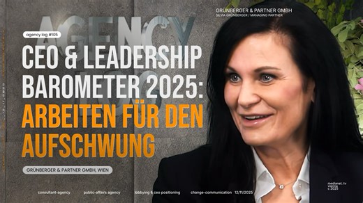 Grünberger & Partner GmbH – CEO & Leadership Barometer 2025 – Arbeiten für den Aufschwung