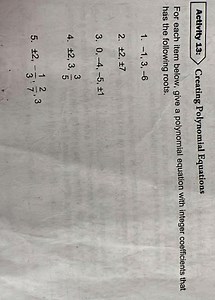 Activity 13:Creating Polynomial EquationsFor each item below,... | Filo