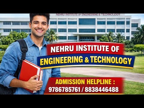 Nehru Institute of Engineering & Technology Coimbatore | Courses, Fees, Placement &Admission Details