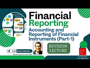 CA Final | Revision Class | FR | Accounting and Reporting of Financial Instruments (Part-1)