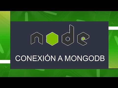 #13 - NODE JS - CONECTAR la APLICACIÓN a MONGODB con MONGOOSE - Introducción práctica PASO A PASO