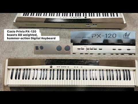 Casio Privia PX-120 boasts 88 weighted, hammer-action keys, Digital keyboard