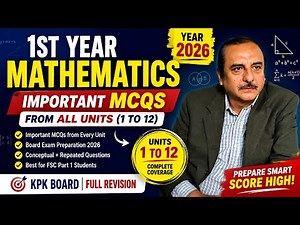 1st Year Mathematics Important MCQs 2026 | All Units 1 to 12 | KPK Board Preparation