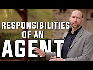 What are the Responsibilities of a Real Estate Agent