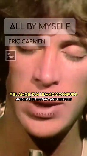 Eric Carmen - All By Myself (Lyrics and More)