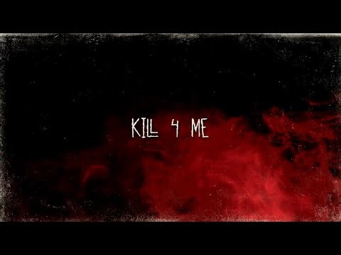 KAMNOX - Kill 4 Me [Official Lyric Video]