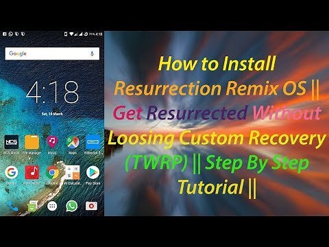 How to Install Resurrection Remix OS || Without Loosing Custom Recovery (TWRP) || Step By Step ||
