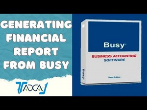 How to Generate Financial Reports in Busy Accounting Software | P&L, Balance Sheet, Cash Flow
