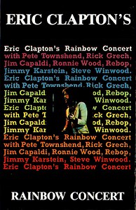 Eric Clapton - Eric Clapton's Rainbow Concert