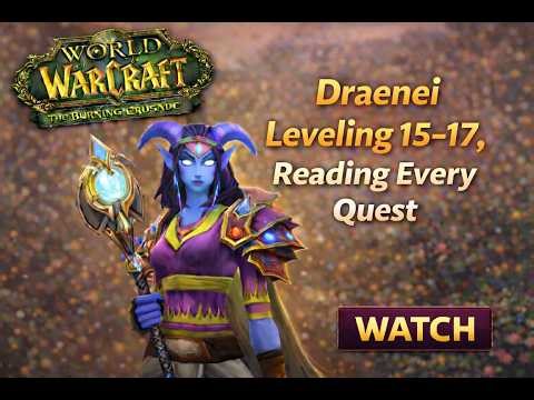 Relaxing Draenei Priest Leveling 15-17 | Reading Every Quest (WoW TBC)