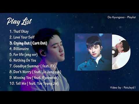 [PLAYLIST] Best Song of D.O (Do Kyungsoo) EXO (엑소 )